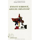 Enfant surdou�, Adulte cr�ateur ?par P�lagie Papoutsaki