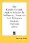 The Karaite Halakah And Its Relation To Sadducean, Samaritan And Philonian Halakah: Part One (1913)