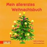 Mein allererstes Weihnachtsbuch: Weihnachtsbaum und Kerzenschein