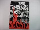 The violent kingdom : the early history of Northumbria