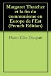 Margaret Thatcher et la fin du commun...