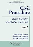 Civil Procedure: Rules, Statutes, and Other Materials, 2011 Supplement