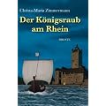 Der K�nigsraub am Rhein