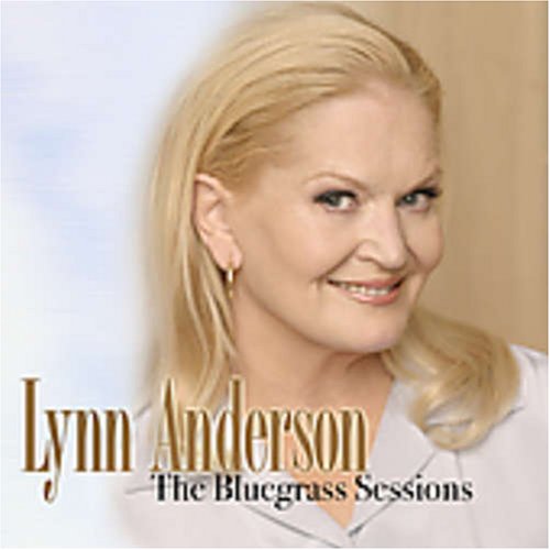 Anderson, Lynn - The Bluegrass Sessions - Zortam Music