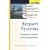 Airport Systems: Planning, Design, and Management