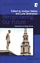 Remembering Our Future: Explorations in Deep Church