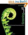 Greening Through IT: Information Technology for Environmental Sustainability