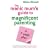 The Manic Mums Guide to Magnificent Parenting: A 7 Week Plan