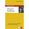 Lekt�rehilfen Michael Kohlhaas. Ausf�hrliche Inhaltsangabe und Interpretation