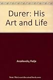 Dürer : his art and life