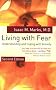 Living with Fear