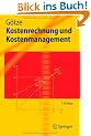 Kostenrechnung und Kostenmanagement (Springer-Lehrbuch)