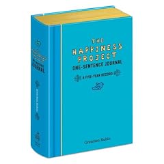 The Happiness Project One-Sentence Journal: A Five-year Record