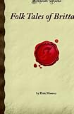 Folk Tales of Brittany: (Forgotten Books)