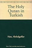 Türkc̡e meâli ile Kurʾân-ı kerîm