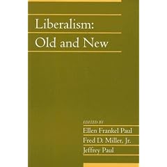 Liberalism: Old and New (Social Philosophy and Policy): v. 24