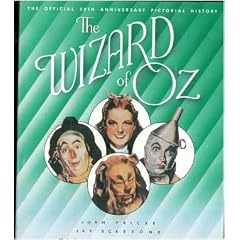 The Wizard Of Oz: The Official 50th Anniversary Pictorial History