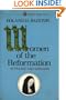 Women of the Reformation in France and England