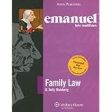 Emanuel Law Outlines:Family Law (The Emanuel Law Outlines)
