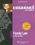 Emanuel Law Outlines:Family Law (The Emanuel Law Outlines)