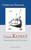 Produkt-Bild: &Uuml;ber Kunst: Wahrnehmung und Wirklichkeit