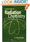 Fundamentals of Radiation Chemistry