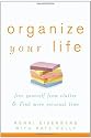Organize Your Life: Free Yourself from Clutter and Find More Personal Time