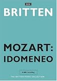 Mozart: Idomeneo - Pears & Britten