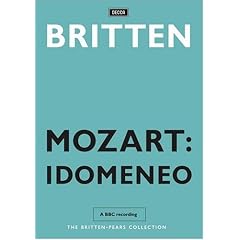 Mozart: Idomeneo - Pears & Britten by