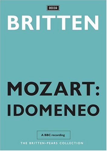 Mozart: Idomeneo - Pears & Britten