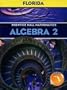 Prentice Hall Algebra 2 Student Edition (Florida edition)