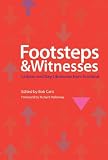 Footsteps and Witnesses: Lesbian and Gay Lifestories from Scotland