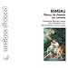Rameau: Pi�ces de clavecin en concerts