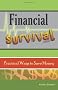 Financial Survival: Practical Ways to Save Money