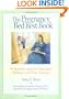 The Pregnancy Bed Rest Book: A Survival Guide for Expectant Mothers and Their Families