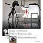 Das optimale Heim-Fotostudio: Portr�ts, Produktbilder & Co.: So schie�en Sie zuhause professionelle Fotos. Optimale Kamera- und Studioausstattung: Das ... So setzen Sie Ihre Motive perfekt in Szene
