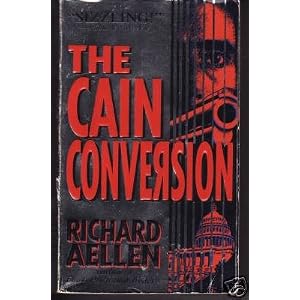Richard Aellen - The Cain Conversion  Reviews