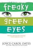Freaky Green Eyes[FREAKY GREEN EYES][Paperback]
