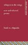 Whispers in the Wings: New and Selected Poems