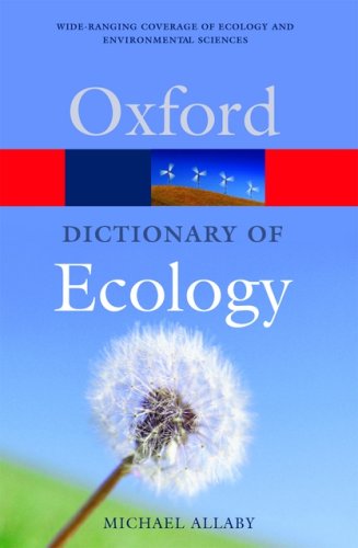 A Dictionary of Ecology (Oxford Paperback Reference)