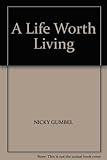 A life worth living