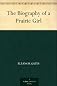 The Biography Of A Prairie Girl