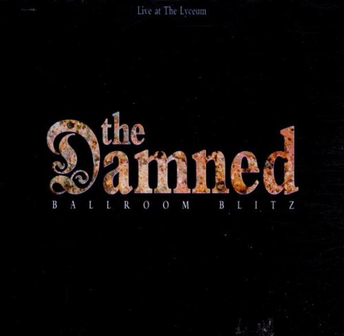 The Damned - Ballroom Blitz - Zortam Music
