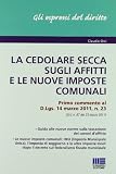 La cedolare secca sugli affitti e le nuove imposte comunali (Gli espressi del diritto)