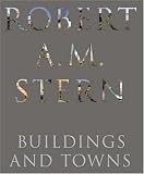  : Robert A. M. Stern: Buildings and Towns