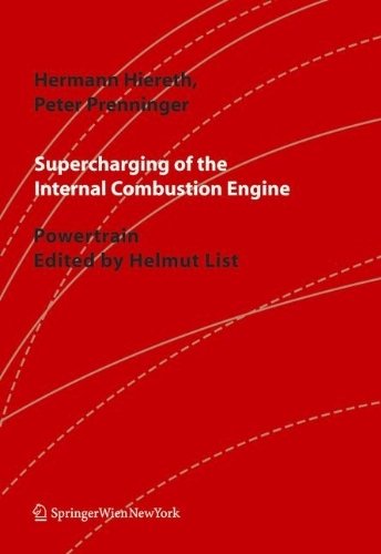 Charging the Internal Combustion Engine (Powertrain) 2007 edition by Hiereth, Hermann, Prenninger, Peter (2007) Hardcover