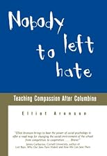 Nobody Left to Hate: Teaching Compassion After Columbine