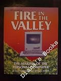 Fire in the Valley: Making of the Personal Computer