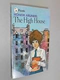 The high house