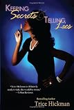 Keeping Secrets & Telling Lies